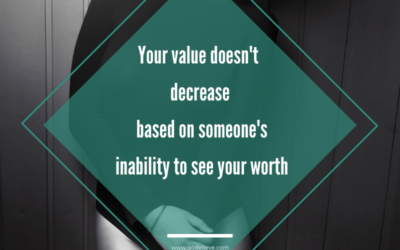 Jij laat de wereld weten wat jij gelooft dat je waard bent, door wat jij toelaat in je leven