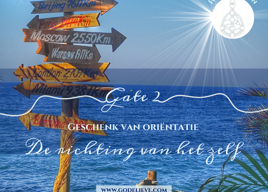 Gate 2: De Richting van het Zelf